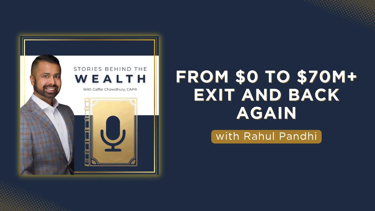 From $0 to $70M+ Exit and Back Again with Rahul Pandhi
